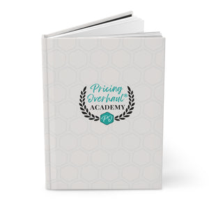 Pricing Overhaul Academy Hardcover Journal — Business Planner & Goal Tracker