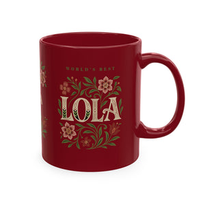 World’s Best Lola Mug – Filipino Grandma Gift, Personalized Lola Mug, Floral Ceramic Coffee Cup, Gift for Nanay, Mother’s Day Lola Gift, Filipino Family Mug