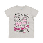 Load image into Gallery viewer, TUPPERWARE | Funny Women&#39;s Graphic Tee
