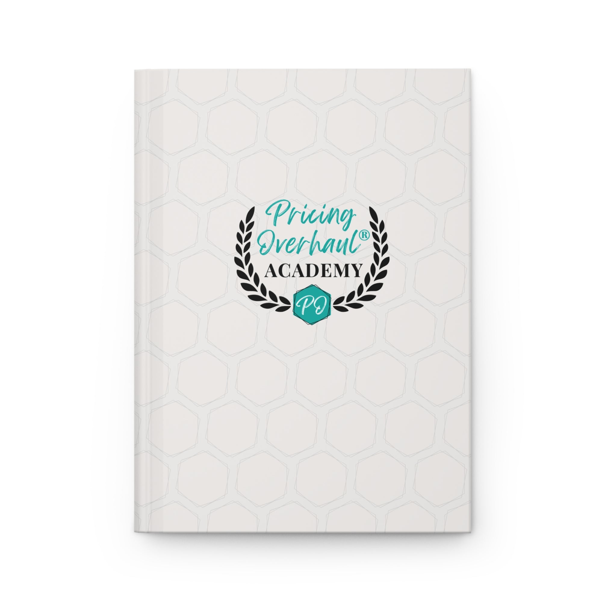 Pricing Overhaul Academy Hardcover Journal — Business Planner & Goal Tracker