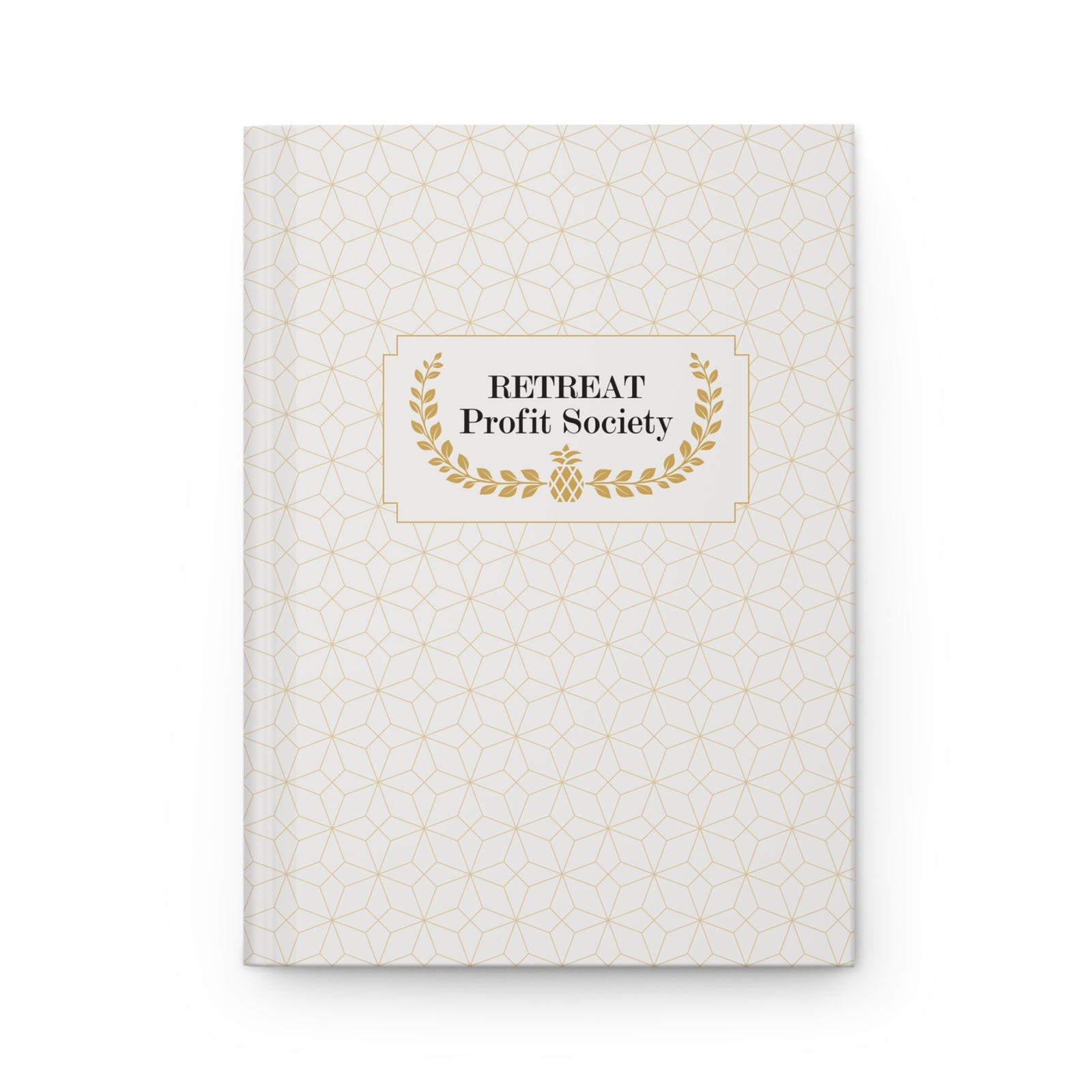 Copy of Retreat Profit Society Hardcover Journal — Business Planner & Goal Tracker