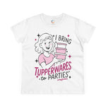 Load image into Gallery viewer, TUPPERWARE | Funny Women&#39;s Graphic Tee
