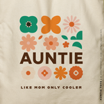 Load image into Gallery viewer, AUNTIE | Spring Tote (Personalized)
