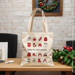Load image into Gallery viewer, BELL | Baby It&#39;s Cold Outside Christmas Canvas Tote
