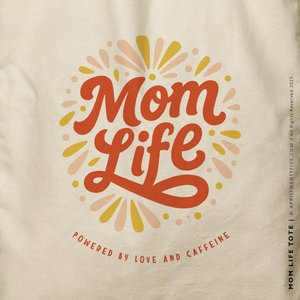 MOM LIFE | Mothers Day Tote