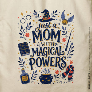 Molly Mom | Magical Powers Tote Bag