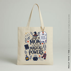 Molly Mom | Magical Powers Tote Bag