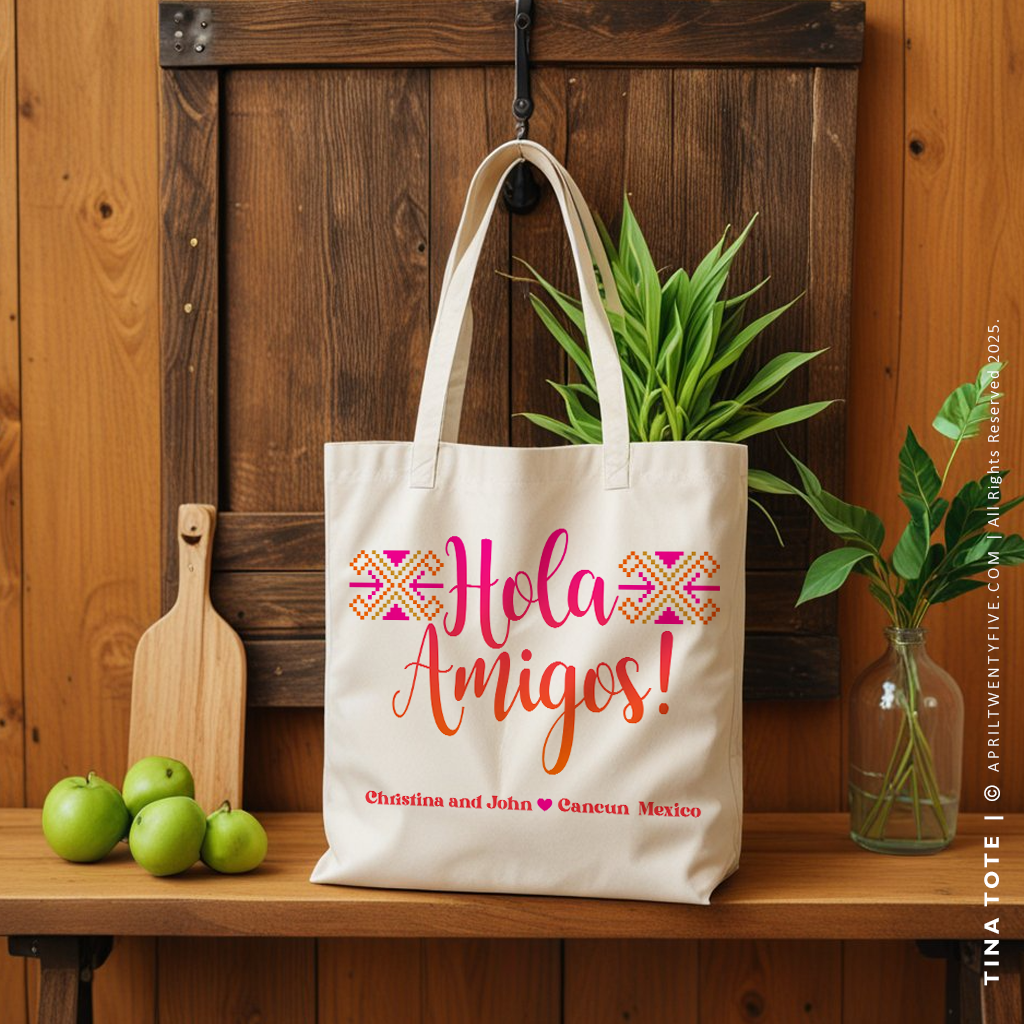 TINA | Hola Amigos Tote