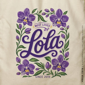 Yolly Lola | Most Loved Lola Tote Bag